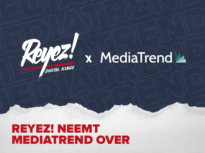 Reyez! neemt MediaTrend over